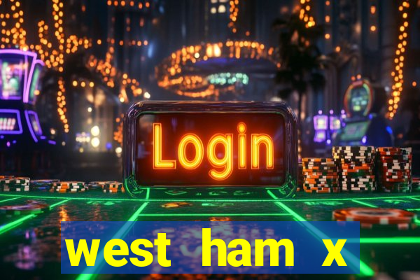 west ham x wolverhampton palpites